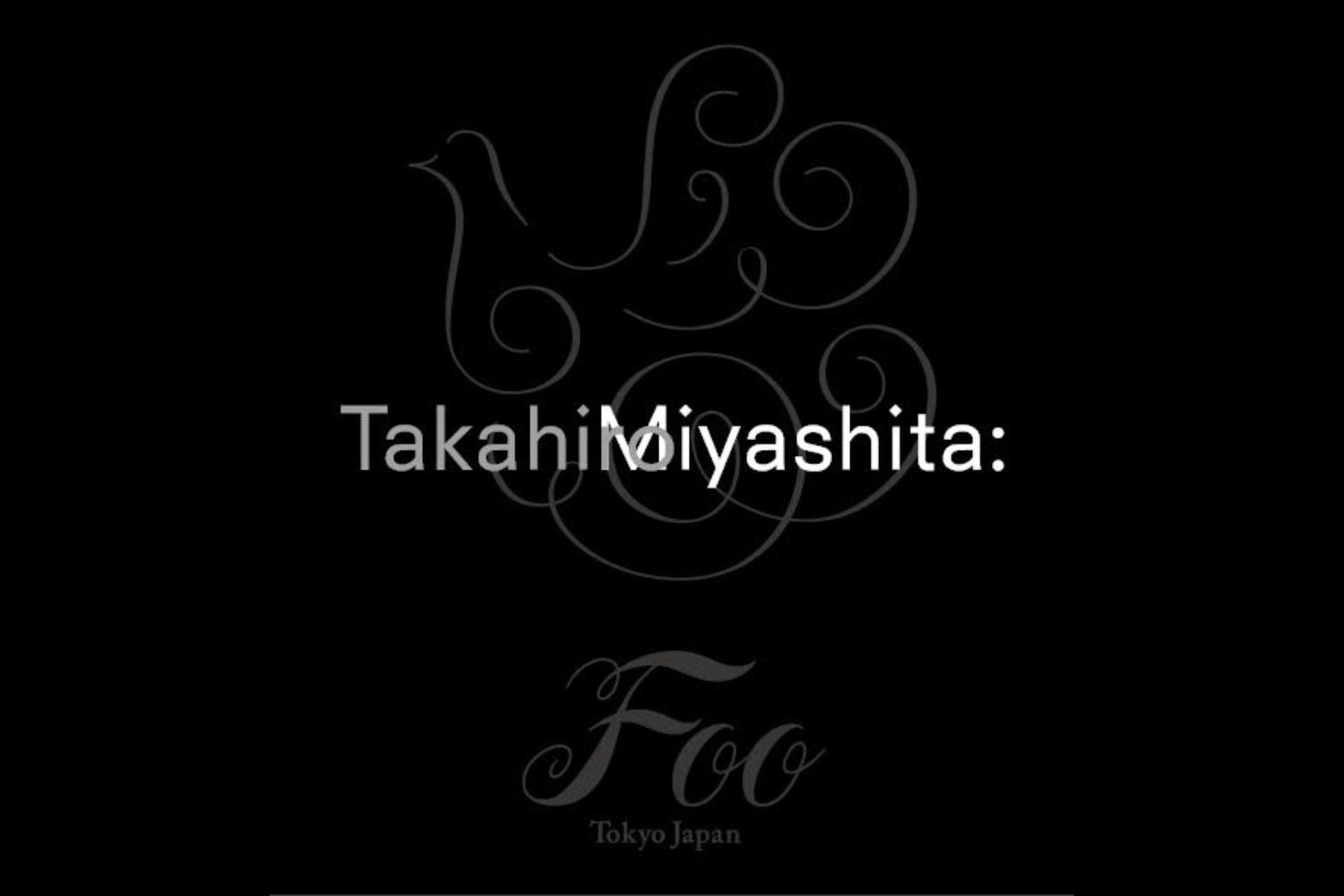 TakahiroMiyashita:FooTokyo vol.1